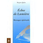 Echo de Lumière : Messages Spirituels