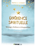 Expérience spirituelle - Première partie (Ed. Bookelis)